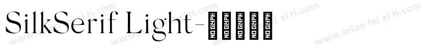 SilkSerif Light字体转换